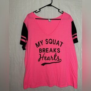 Workout shirt “my squats breaks hearts”